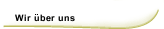Wir &uuml;ber uns